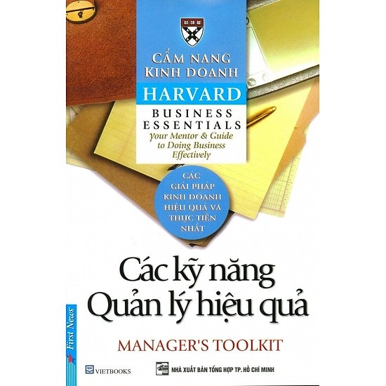 9. NXB Tổng hợp TP.HCM ” Cẩm Nang Kinh Doanh – Các Kỹ Năng Quản Lý Hiệu Quả” ( Nhiều Tác Giả, 2017) 1